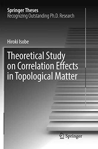 Theoretical Study on Correlation Effects in Topological Matter