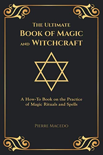 The Ultimate Book of Magic and Witchcraft