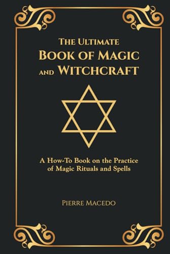 The Ultimate Book of Magic and Witchcraft