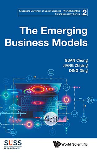 EMERGING BUSINESS MODELS, THE