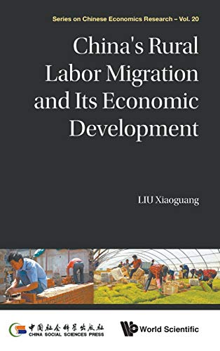 CHINA'S RURAL LABOR MIGRATION AND ITS ECONOMIC DEVELOPMENT