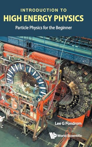 INTRODUCTION TO HIGH ENERGY PHYSICS