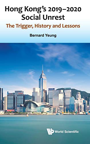 HONG KONG'S 2019-2020 SOCIAL UNREST