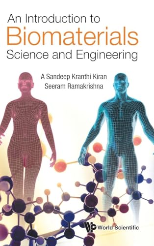 INTRODUCTION TO BIOMATERIALS SCIENCE AND ENGINEERING, AN