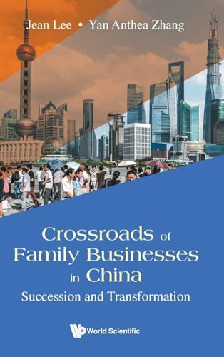 CROSSROADS OF FAMILY BUSINESSES IN CHINA