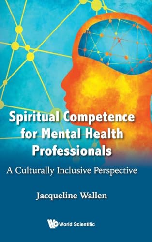 SPIRITUAL COMPETENCE FOR MENTAL HEALTH PROFESSIONALS