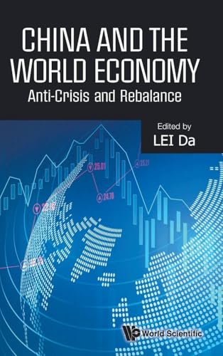 CHINA AND THE WORLD ECONOMY