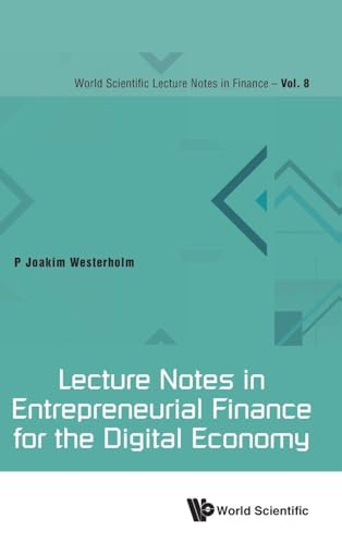 LECTURE NOTES IN ENTREPRENEURIAL FINANCE FOR DIGITAL ECONOMY