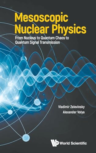 MESOSCOPIC NUCLEAR PHYSICS