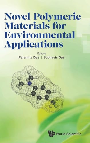 NOVEL POLYMERIC MATERIALS FOR ENVIRONMENTAL APPLICATIONS