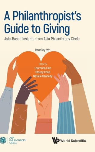 PHILANTHROPIST'S GUIDE TO GIVING, A