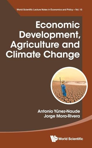 ECONOMIC DEVELOPMENT, AGRICULTURE AND CLIMATE CHANGE