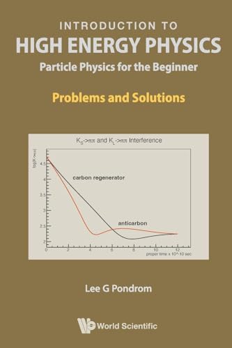 INTRODUCTION TO HIGH ENERGY PHYSICS (PROB&SOL)