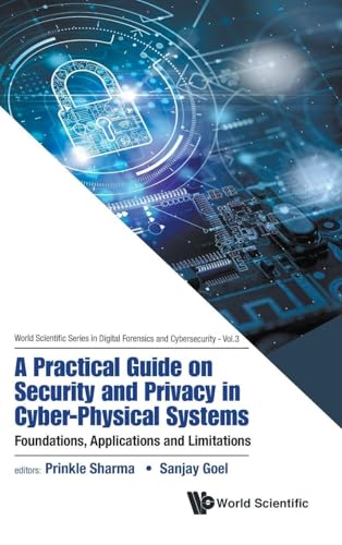 PRACTICAL GUIDE SECURITY AND PRIVACY CYBER-PHYSICAL SYSTEMS