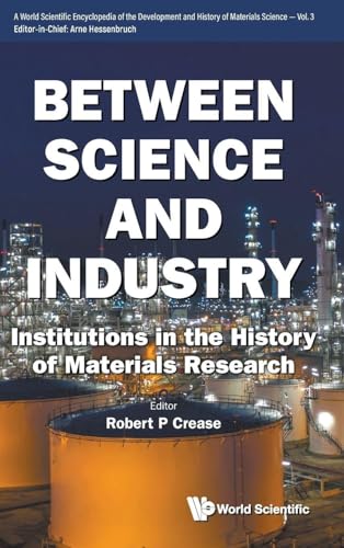 BETWEEN SCIENCE AND INDUSTRY