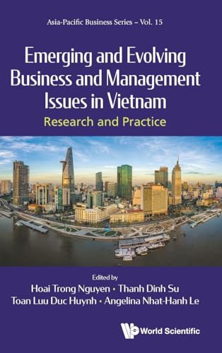 EMERGING & EVOLVING BUSINESS & MANAGEMENT ISSUES IN VIETNAM