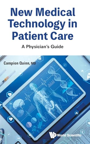 NEW MEDICAL TECHNOLOGY IN PATIENT CARE