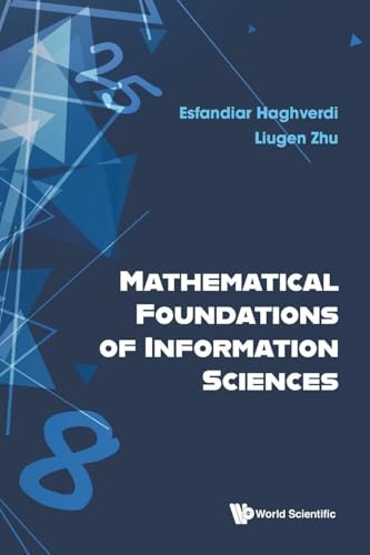 MATHEMATICAL FOUNDATIONS OF INFORMATION SCIENCES