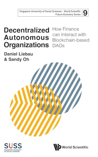 DECENTRALIZED AUTONOMOUS ORGANIZATIONS