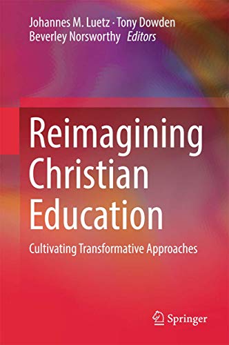 Reimagining Christian Education