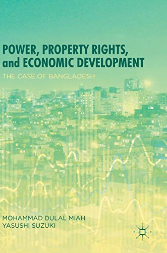 Power, Property Rights, and Economic Development