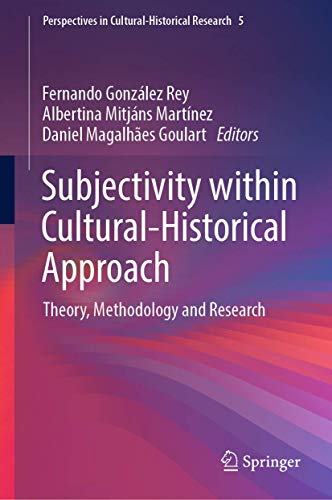 Subjectivity within Cultural-Historical Approach