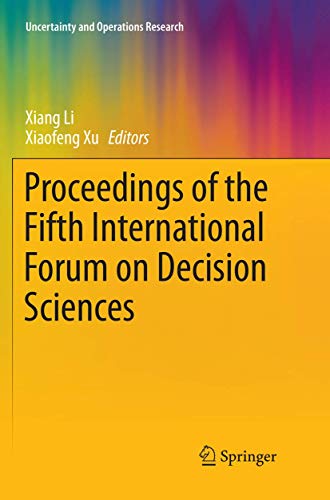 Proceedings of the Fifth International Forum on Decision Sciences