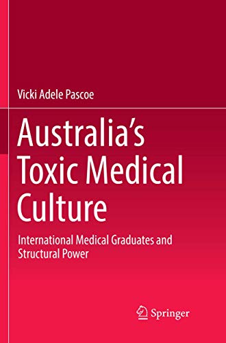 Australia's Toxic Medical Culture