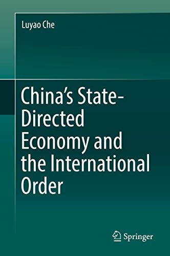 China's State-Directed Economy and the International Order