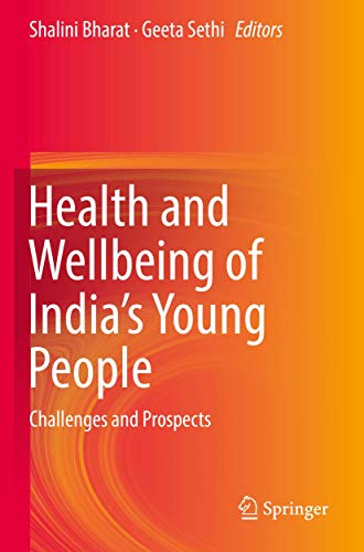Health and Wellbeing of India's Young People