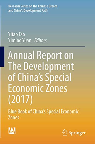 Annual Report on The Development of China's Special Economic Zones (2017)