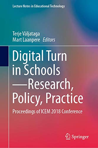 Digital Turn in Schools-Research, Policy, Practice