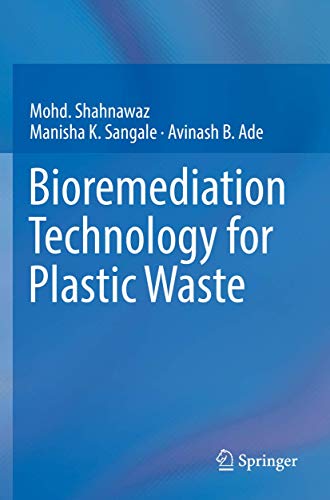 Bioremediation Technology for Plastic Waste