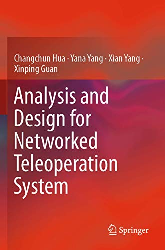 Analysis and Design for Networked Teleoperation System