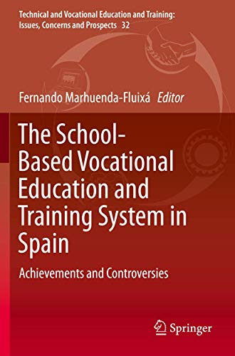 The School-Based Vocational Education and Training System in Spain