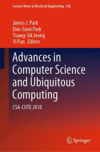 Advances in Computer Science and Ubiquitous Computing