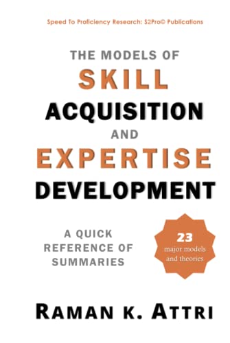 The Models of Skill Acquisition and Expertise Development