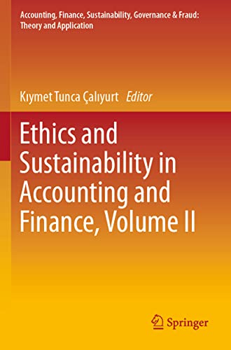 Ethics and Sustainability in Accounting and Finance, Volume II