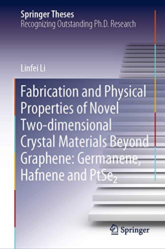Fabrication and Physical Properties of Novel Two-dimensional Crystal Materials Beyond Graphene