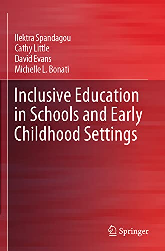 Inclusive Education in Schools and Early Childhood Settings