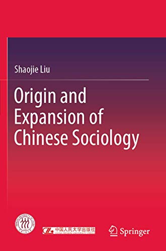 Origin and Expansion of Chinese Sociology