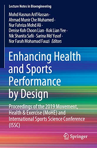 Enhancing Health and Sports Performance by Design