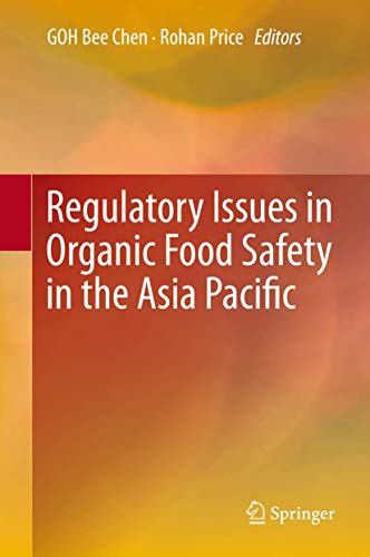 Regulatory Issues in Organic Food Safety in the Asia Pacific