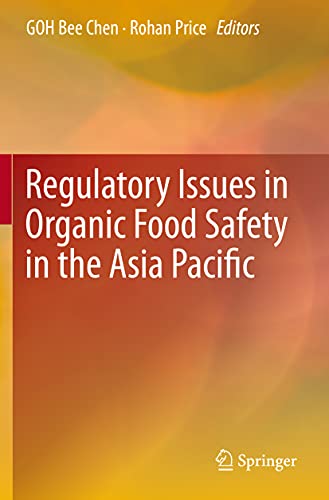 Regulatory Issues in Organic Food Safety in the Asia Pacific