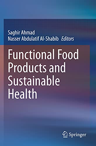 Functional Food Products and Sustainable Health