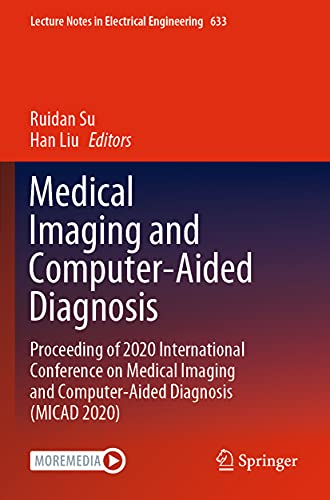 Medical Imaging and Computer-Aided Diagnosis