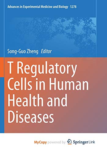 T Regulatory Cells in Human Health and Diseases