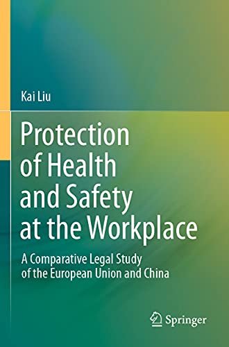 Protection of Health and Safety at the Workplace