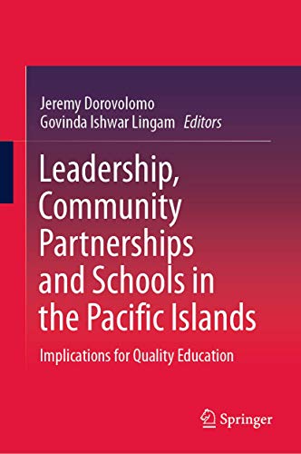 Leadership, Community Partnerships and Schools in the Pacific Islands