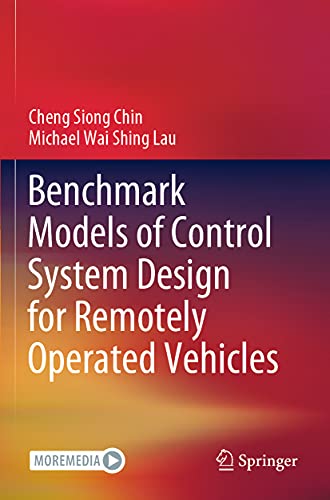Benchmark Models of Control System Design for Remotely Operated Vehicles